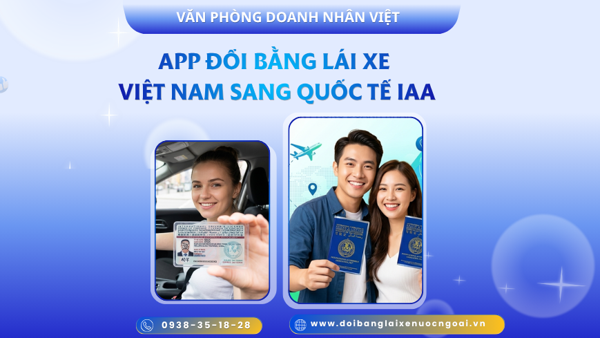 App đổi bằng lái xe Việt Nam sang quốc tế IAA