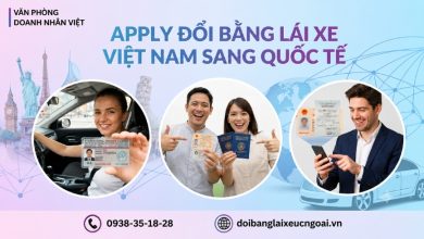 Apply đổi bằng lái xe Việt Nam sang quốc tế