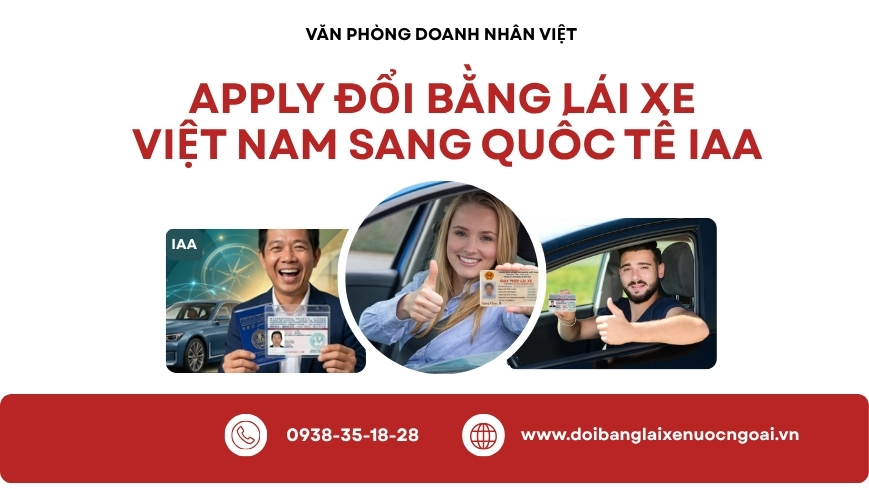 Apply đổi bằng lái xe Việt Nam sang quốc tế IAA