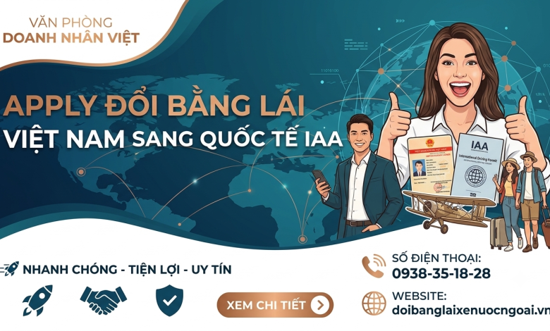 Apply đổi bằng lái xe Việt Nam sang quốc tế IAA