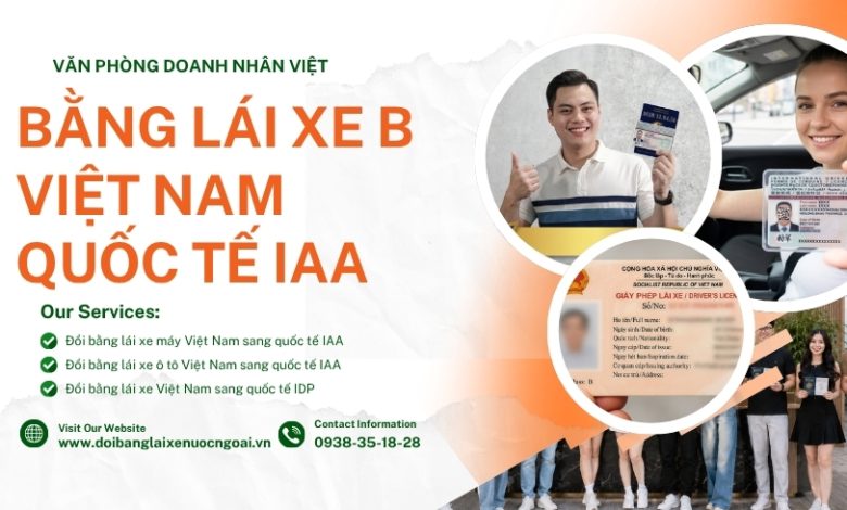 Bằng lái xe B Việt Nam quốc tế IAA