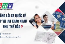 Bằng lái xe quốc tế IDP và IAA khác nhau như thế nào