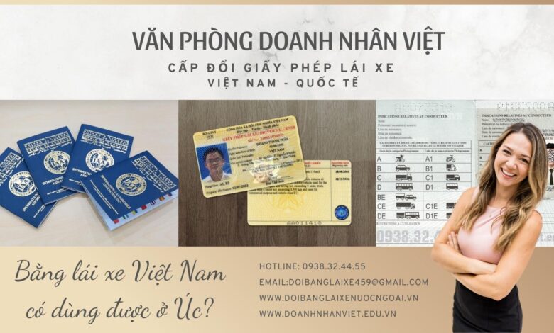 Bằng lái xe Việt Nam có dùng được ở Úc