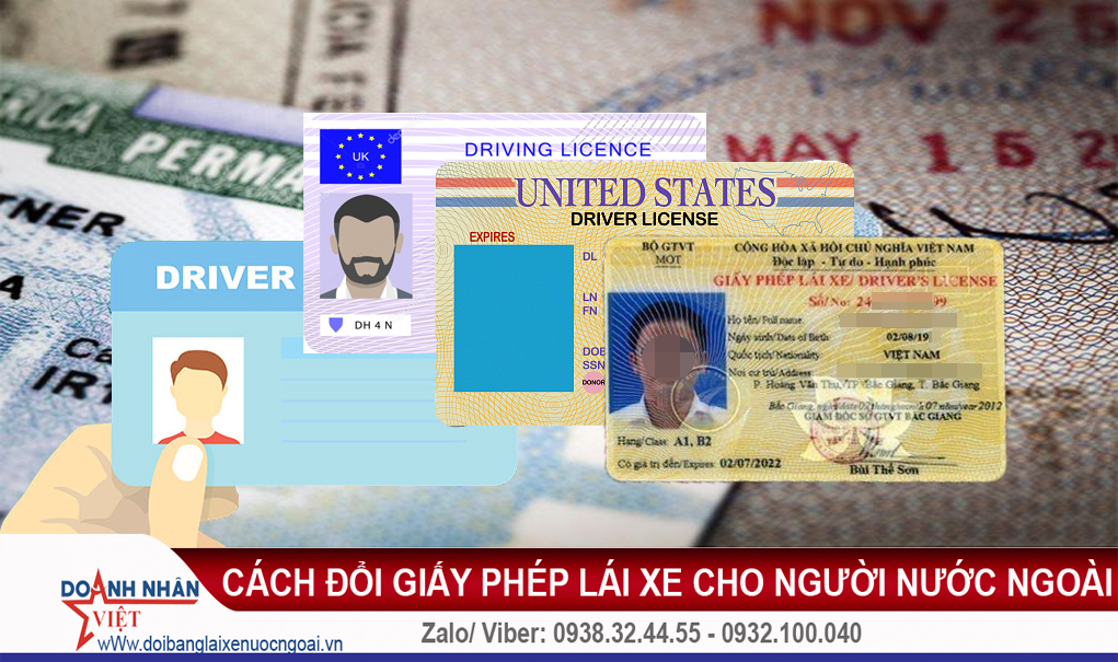 Cách đổi giấy phép lái xe cho người nước ngoài