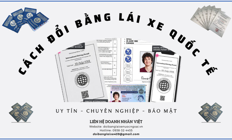 cách đổi bằng lái xe quốc tế