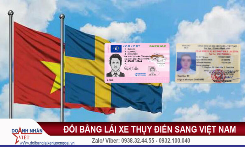 Đổi bằng lái xe Thụy Điển sang Việt Nam