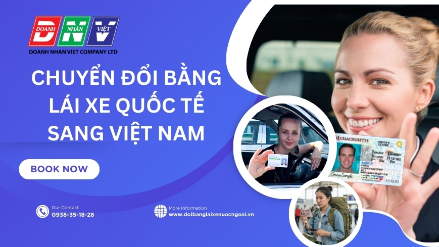 Chuyển đổi bằng lái xe quốc tế sang Việt Nam