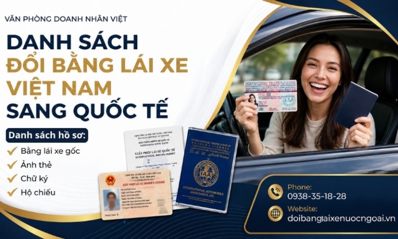 Danh sách đổi bằng lái xe Việt Nam sang quốc tế