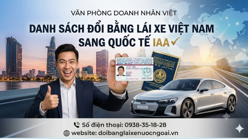 Danh sách đổi bằng lái xe Việt Nam sang quốc tế IAA
