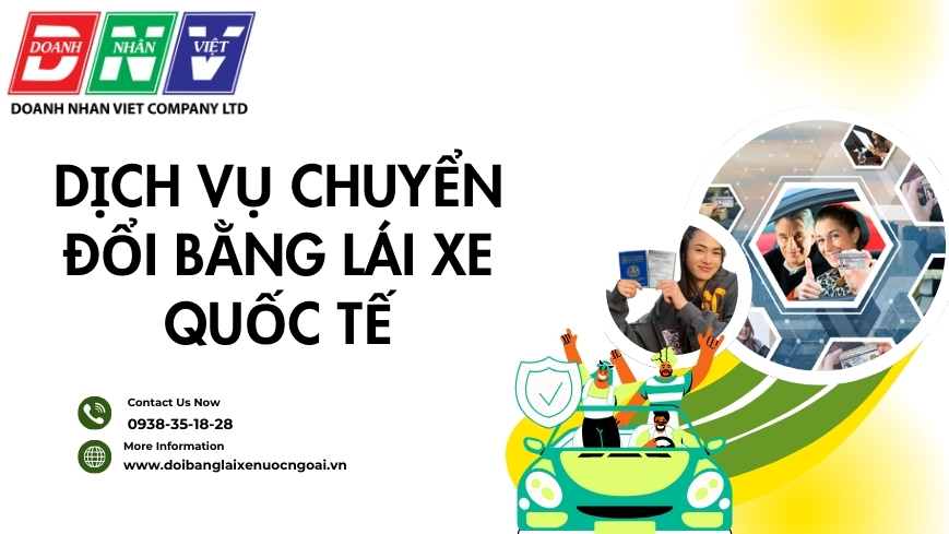 Dịch vụ chuyển đổi bằng lái xe quốc tế
