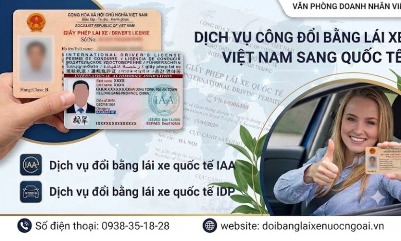 Dịch vụ công đổi bằng lái xe Việt Nam sang quốc tế