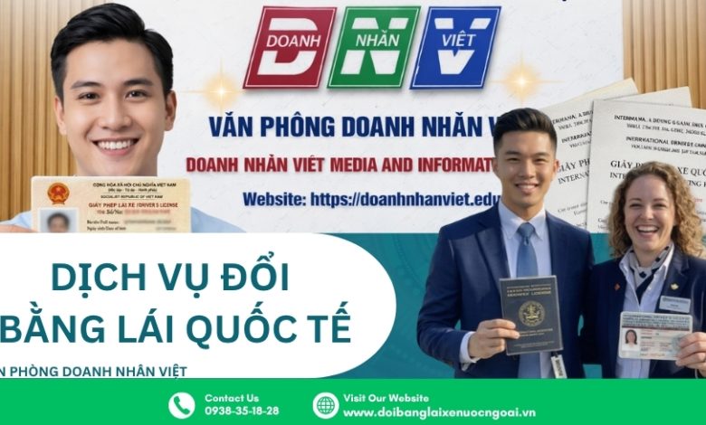 Dịch vụ đổi bằng lái quốc tế