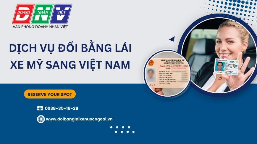 Dịch vụ đổi bằng lái xe Mỹ sang Việt Nam