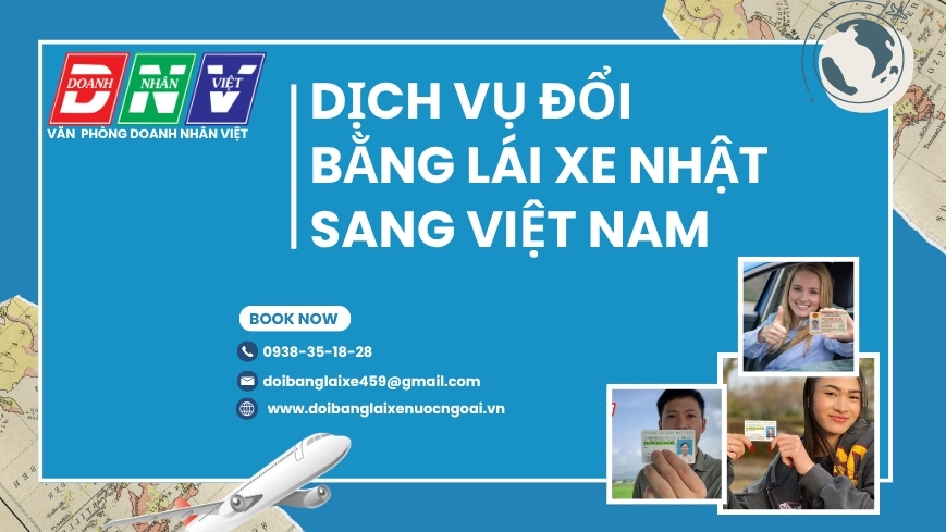 Dịch vụ đổi bằng lái xe Nhật sang Việt Nam