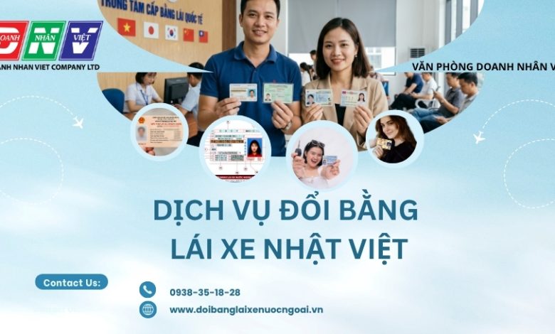 Dịch vụ đổi bằng lái xe Nhật Việt
