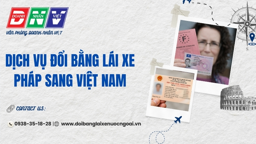 Dịch vụ đổi bằng lái xe Pháp sang Việt Nam