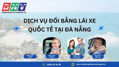 Dịch vụ đổi bằng lái xe quốc tế tại Đà Nẵng