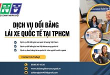 Dịch vụ đổi bằng lái xe quốc tế tại TPHCM