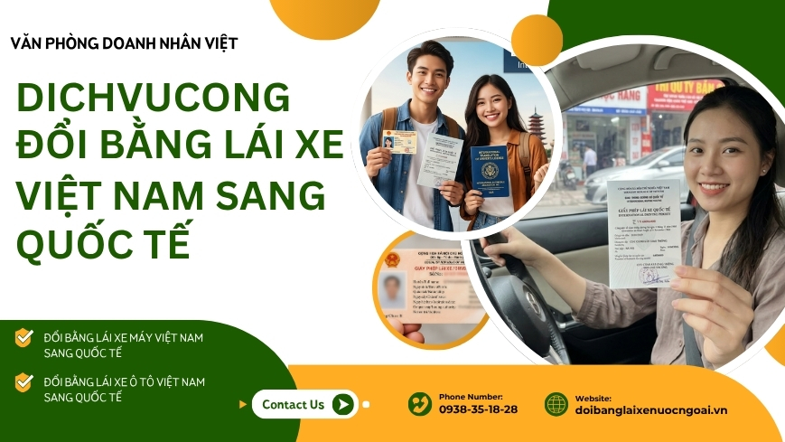 Dichvucong đổi bằng lái xe Việt Nam sang quốc tế