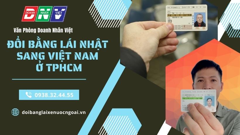 Đổi bằng lái Nhật sang Việt Nam ở TPHCM