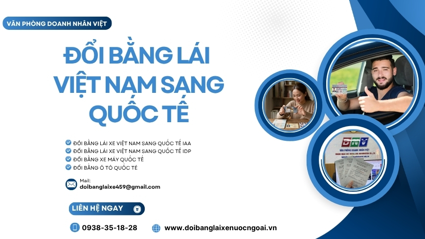 Đổi bằng lái Việt Nam sang quốc tế