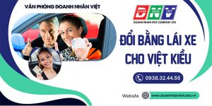 Đổi bằng lái xe cho Việt Kiều