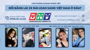 Đổi bằng lái xe Đài Loan sang Việt Nam ở đâu