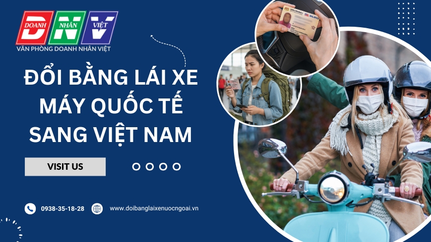 Đổi bằng lái xe máy quốc tế sang Việt Nam