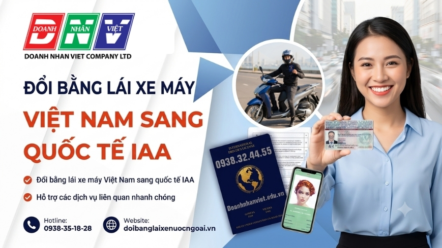 Đổi bằng lái xe máy Việt Nam sang quốc tế IAA