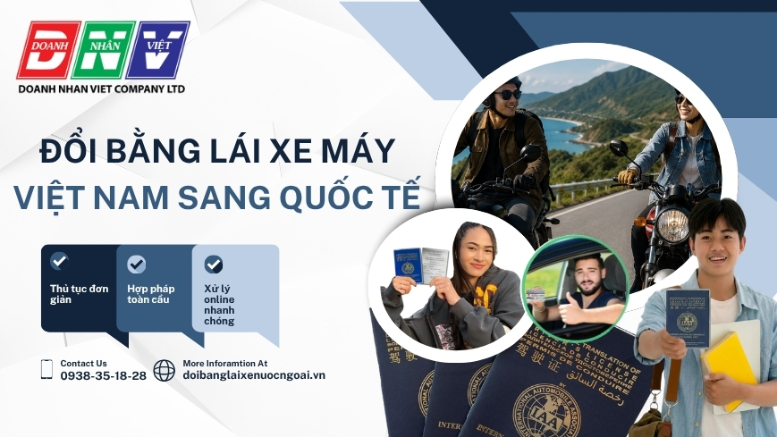 Đổi bằng lái xe máy Việt Nam sang quốc tế