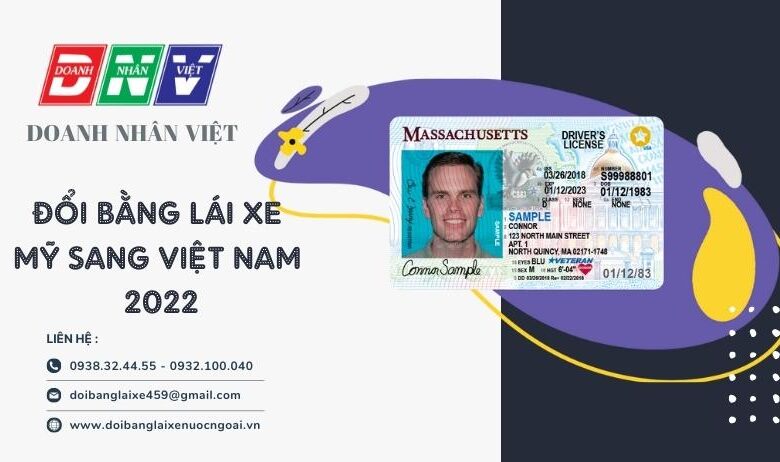 Đổi bằng lái xe Mỹ sang Việt Nam 2022