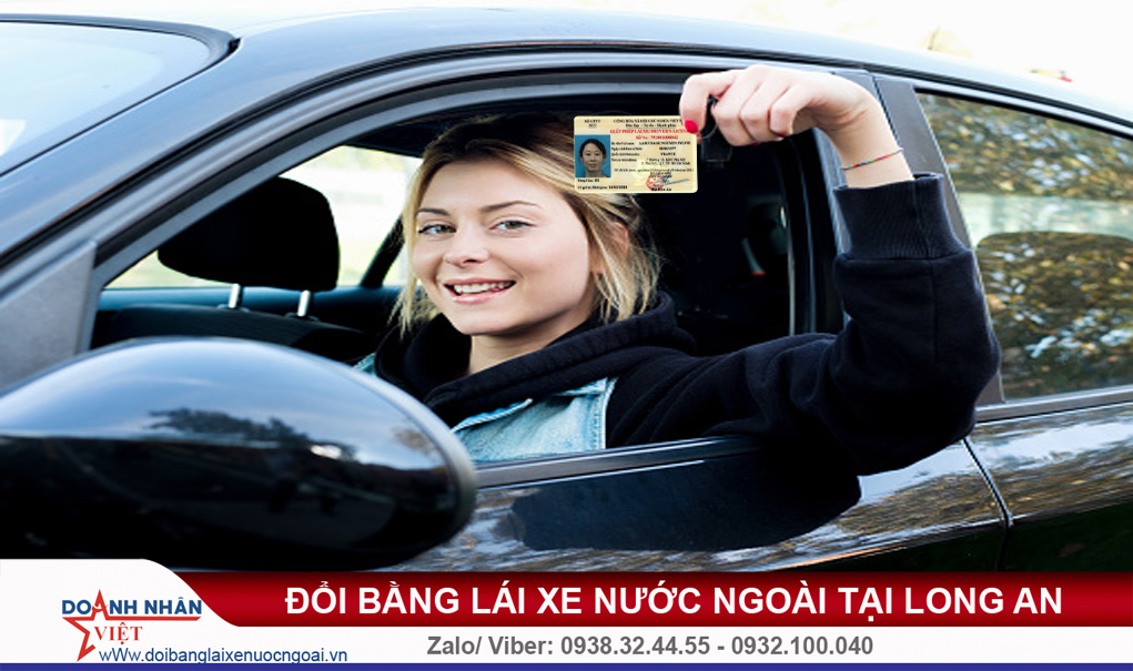 Đổi bằng lái xe nước ngoài tại Long An