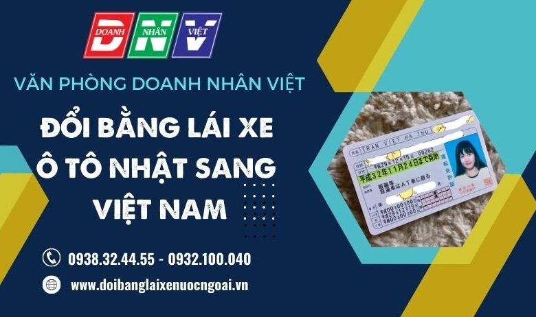 Đổi bằng lái xe ô tô Nhật sang Việt Nam