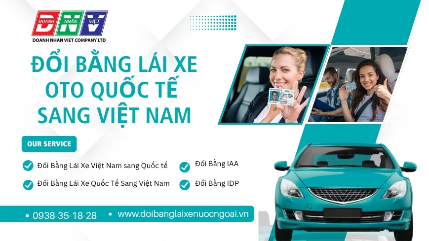 Đổi bằng lái xe oto quốc tế sang Việt Nam
