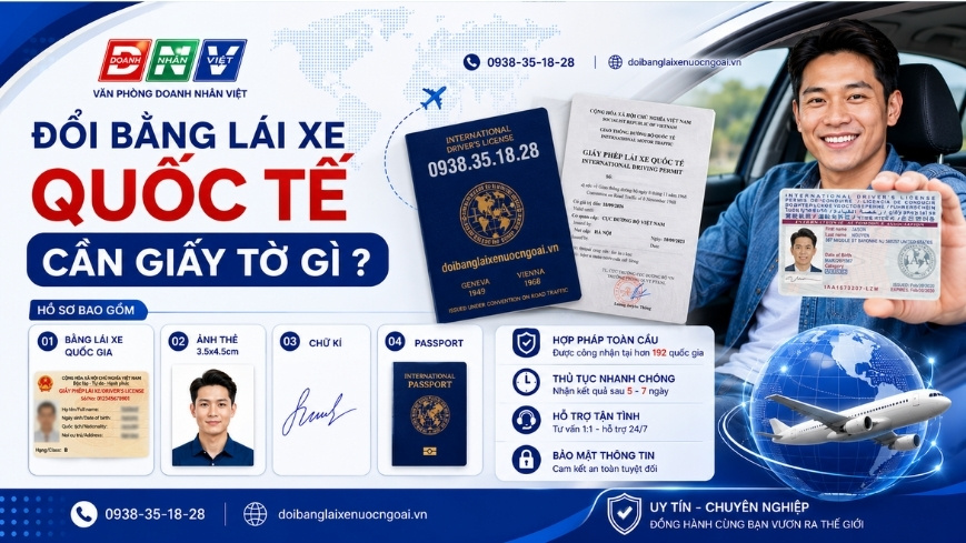 Đổi bằng lái xe quốc tế cần giấy tờ gì