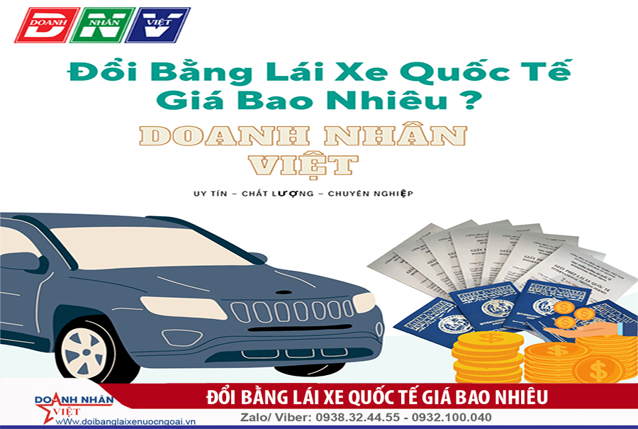 Đổi bằng lái xe quốc tế giá bao nhiêu