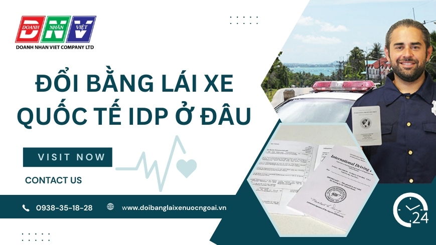 Đổi bằng lái xe quốc tế IDP ở đâu