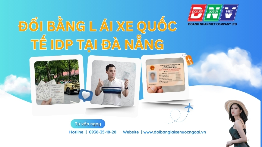 Đổi bằng lái xe quốc tế IDP tại Đà Nẵng