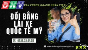 Đổi bằng lái xe quốc tế Mỹ