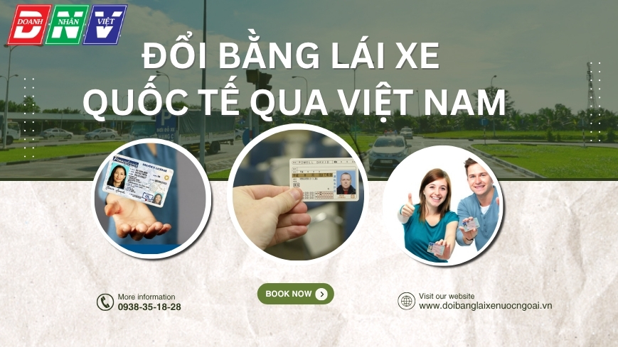 Đổi bằng lái xe quốc tế qua Việt Nam