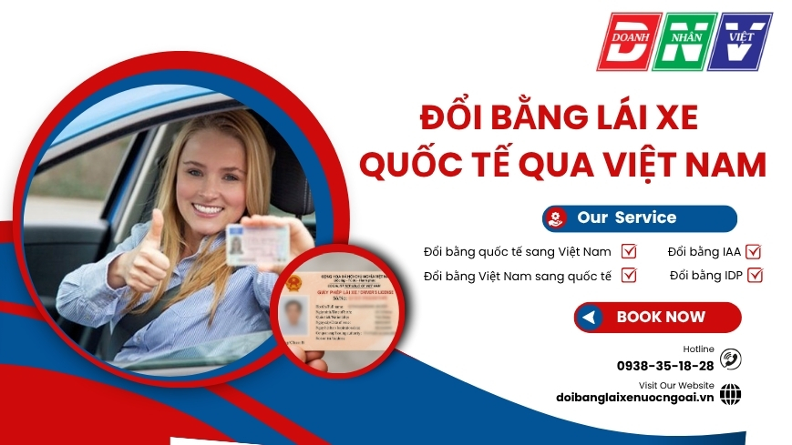 Đổi bằng lái xe quốc tế qua Việt Nam