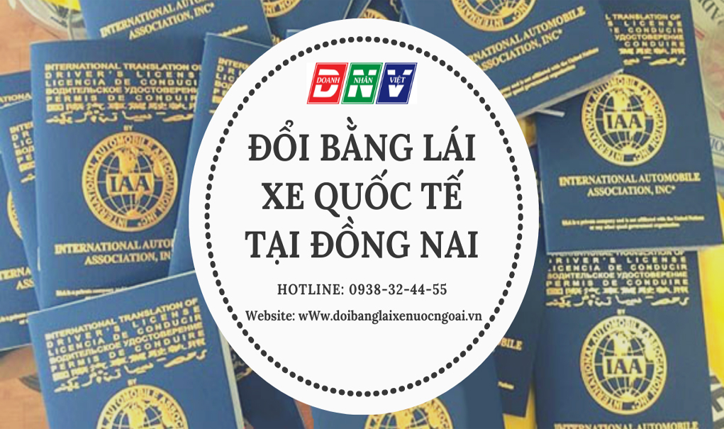 đổi bằng lái xe quốc tế tại Đồng Nai