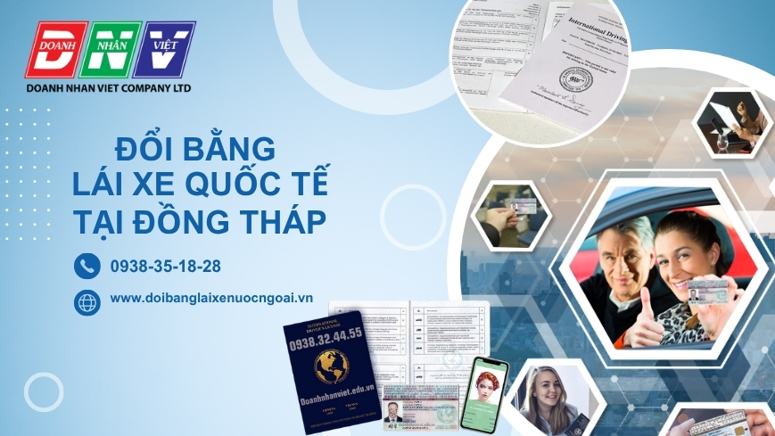 Đổi bằng lái xe quốc tế tại Đồng Tháp