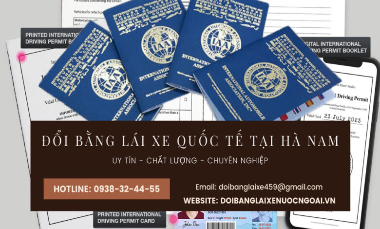 đổi bằng lái xe quốc tế tại Hà Nam