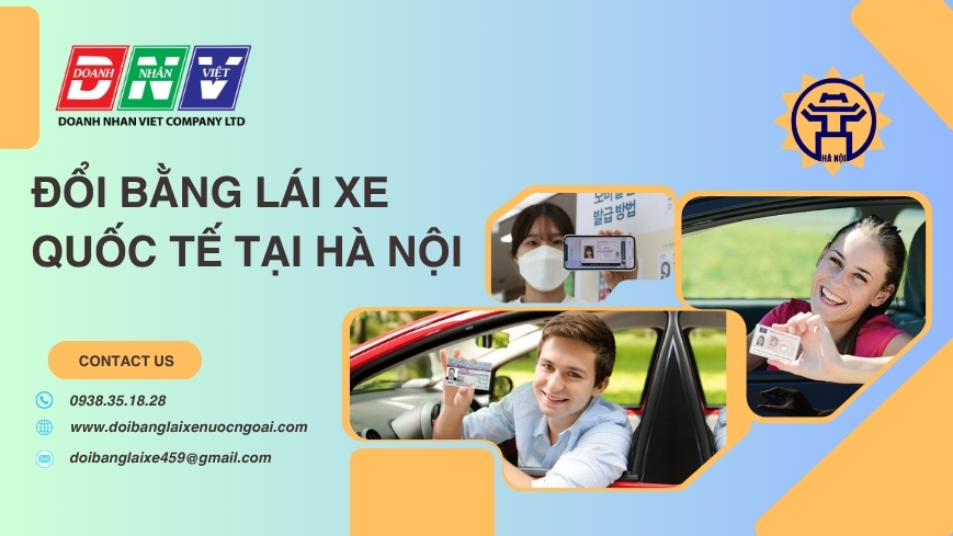 Đổi bằng lái xe quốc tế tại Hà Nội