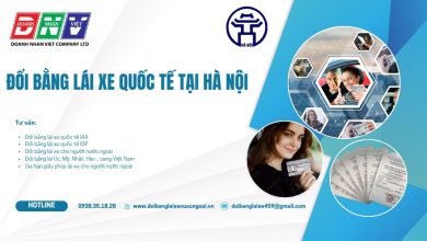 Đổi bằng lái xe quốc tế tại Hà Nội
