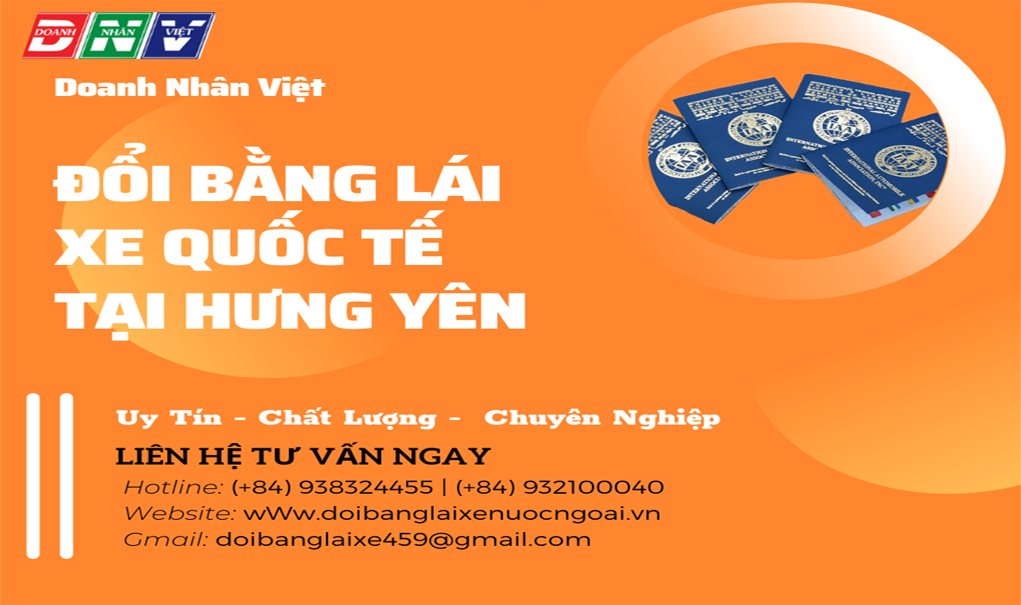 Đổi bằng lái xe quốc tế tại Hưng Yên