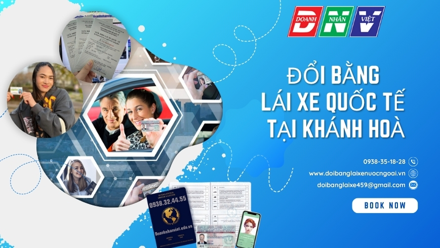 Đổi bằng lái xe quốc tế tại Khánh Hoà