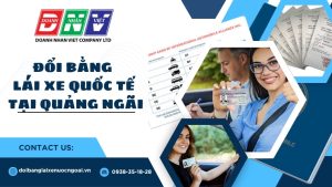 Đổi bằng lái xe quốc tế tại Quảng Ngãi