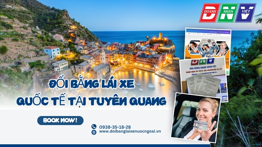 Đổi bằng lái xe quốc tế tại Tuyên Quang
